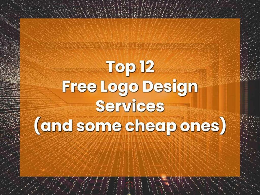 Top 12 Free Logo Design Services (and some cheap ones) | MyCompanyWorks ...