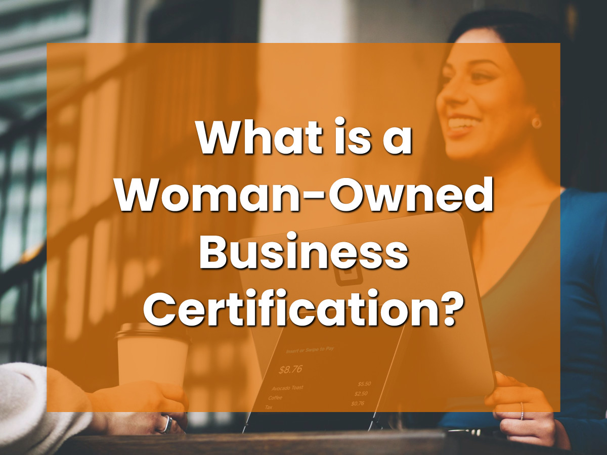 What is Women Owned Small Business (or WOSB) Certification